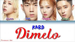KARD (카드) - Dímelo - 가사 (Sub español + Roma + Han + Lyrics + Colorcodedlyrics)