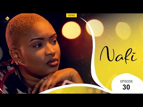 Série NAFI - Episode 30 - VOSTFR
