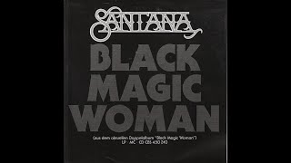 Santana ~ Black Magic Woman/Gypsy Queen 1970 Extended Meow Mix