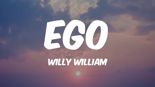 Ego - Willy William (Lyrics) 🎵