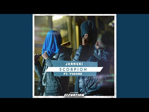 Scorpion (feat. Jxrrski & T9Dore)