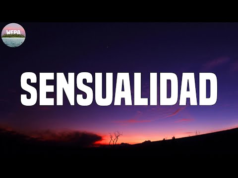 Bad Bunny - Sensualidad (Lyrics)