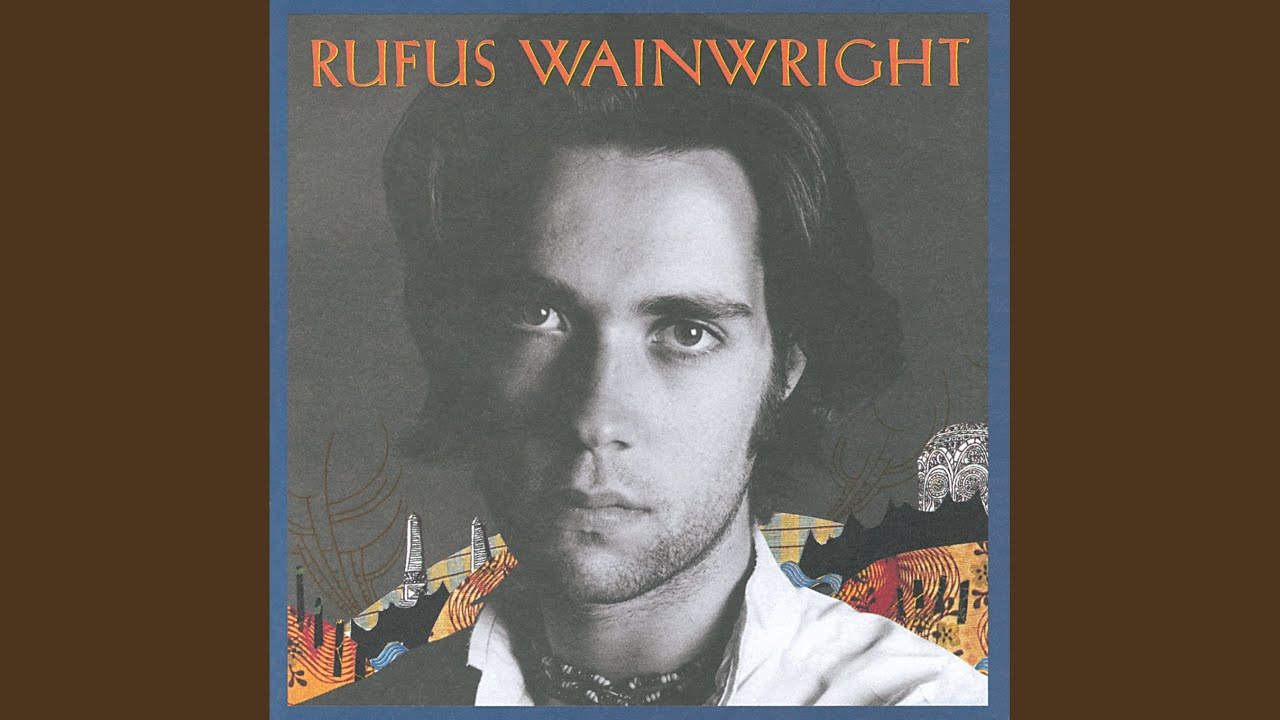 Rufus Wainwright - In My Arms