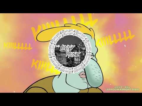 Jeevz - Kill [AWR DISS]