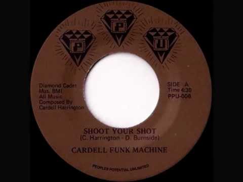 Cardell Funk Machine -  Shoot Your Shot.wmv