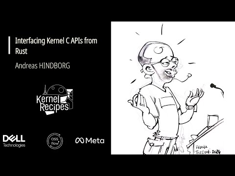 Kernel Recipes 2024 - Interfacing Kernel C APIs from Rust