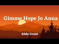 Eddy Grant - Gimme Hope Jo Anna (Lyrics) [Tiktok Song]