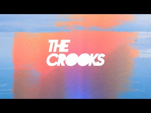 The Crooks - In The Meantime (Official Lyric Video)
