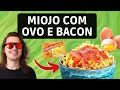 RECEITA DE MIOJO GOURMET Com Bacon Como Fazer Miojo Diferente A Melhor Receita Fácil