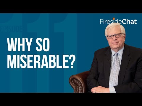 Fireside Chat Ep. 111 — Why So Miserable? | Fireside Chat
