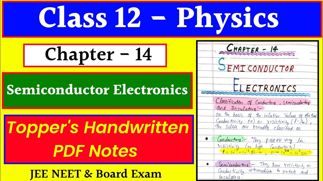 Chapter 14 SEMICONDUCTOR ELECTRONICS || Class 12 Physics || Handwritten PDF Notes | #jee #neet #cbse