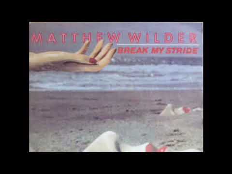 Matthew Wilder - Break My Stride - 1 Hour