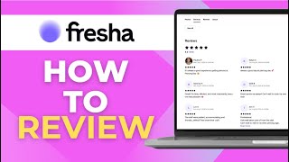 How to Review on Fresha Step by Step 2025 Tutorial