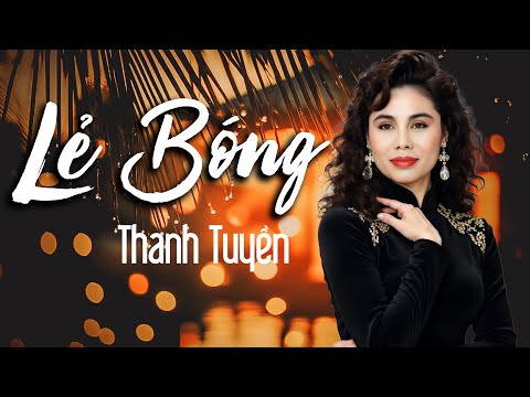 Nhạc Xưa 1975 Đắt Giá Khó Tìm - Lẻ Bóng | Thanh Tuyền x Radio Nhạc Xưa