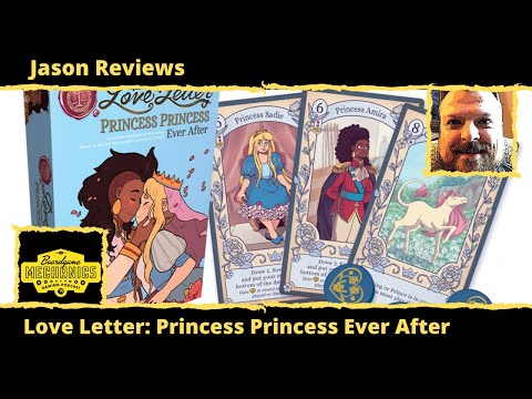 Jason’s Board Game Diagnostics of Love Letter: Princess Princess Ever After 