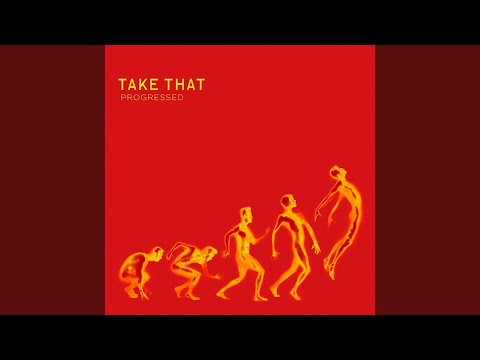Dont Say Goodbye - Take That