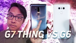 LG G7 ThinQ vs LG G6 Quick Look