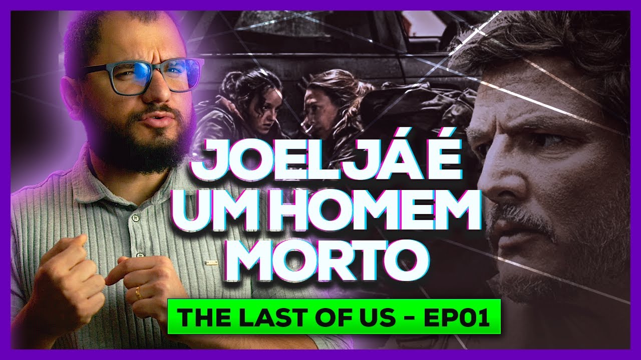 Trauma, tempo e trevas | Análise de THE LAST OF US 1x01