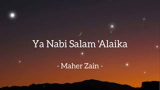 Download lagu Ya Nabi Salam Alaika - Maher zain (lirik dan terjemahan) mp3