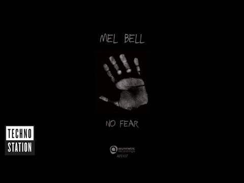 Mel Bell - No Fear
