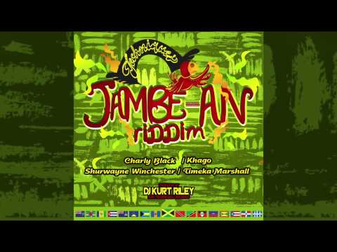 JAMBE-AN RIDDIM MEDLEY
