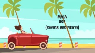 Download lagu Maia - EGP mp3