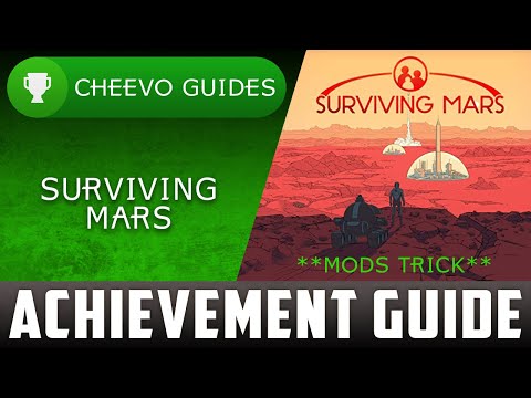 Surviving Mars - Achievement / Trophy Guide (1000G in 5 Mins) **XBOX GAME PASS**