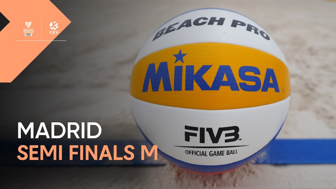LIVE | 2026 Volleyball World Beach Pro Tour Futures | Madrid | Semi Finals M