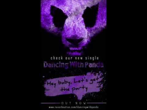 Dancing With Panda - Hey Baby !! Let's Get The Party !! (Lyrics)