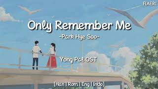 Download lagu [IndoSub] Park Hye Soo (박혜수) - 'Only Remember Me (나 하나만 기억해)' mp3