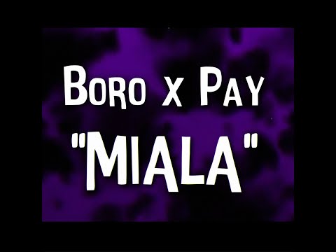 Boro x Pay-Miała prod.ThatKidNarrow