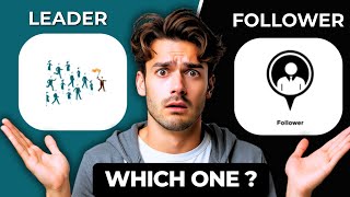Leader vs Follower | Key Differences & Roles Explained 2026