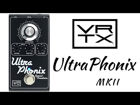 Vertex UltraPhonix MkII Dumble Overdrive Pedal | Mark Bouras