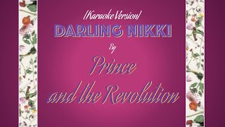Prince and the Revolution ● Darling Nikki [Real Karaoke Version]
