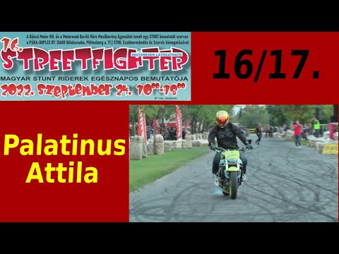 16. (2022) Streetfighter Nap - 16 - Palatinus Attila