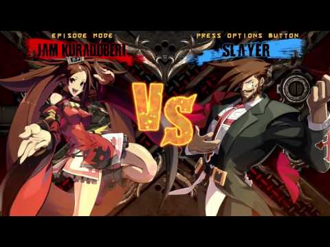 (PS4 1080p) GGXrdR Episode Mode - Jam Kuradoberi 8/14/16