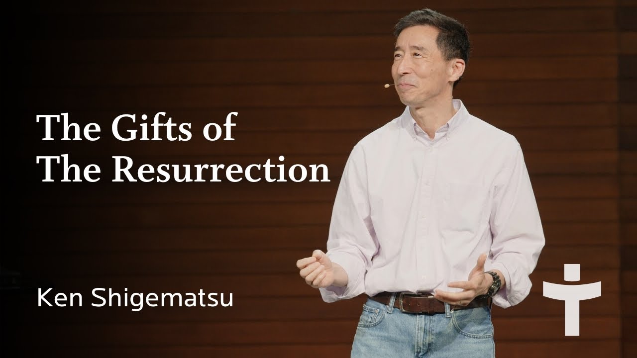 The Gifts of the Resurrection