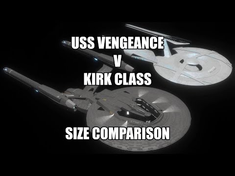 USS Vengeance v Kirk Class Size Comparison