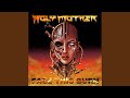 Holy Mother - Today Video