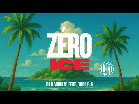 Dj Harmelo - Zéro Ice feat. Code 9.8