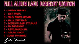 Download lagu FULL ALBUM DANGDUT QOSIDAH - BADRI AL MUBAROK mp3 Download lagu FULL ALBUM DANGDUT QOSIDAH - BADRI AL MUBAROK mp3