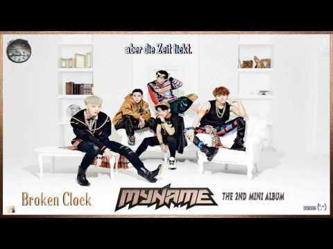 MYNAME (마이네임) - Broken Clock (고장난 시계) k-pop [german Sub] 2nd Mini Album