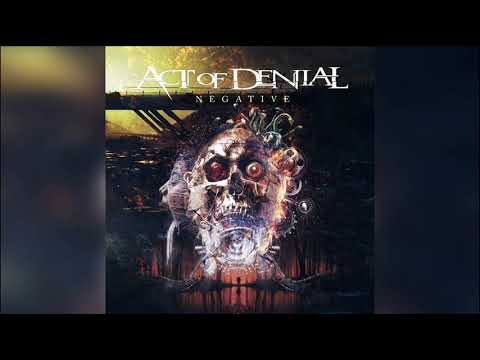 ACT OF DENIAL - Reflection Wall (2021) | Melodic Death Metal