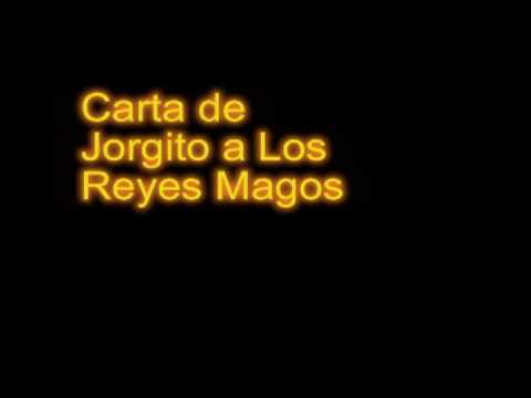 Carta de Jorgito a los Reyes Magos