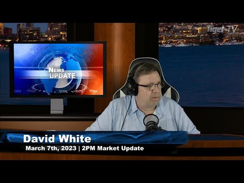 March 6th, 3PM ET Market Update on TFNN - 2023