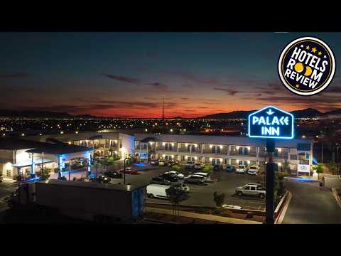 Palace Inn El Paso | El Paso (TX), United States | Hotel Review 🏩