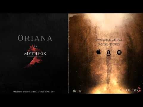 MythFox - Oriana (Official)