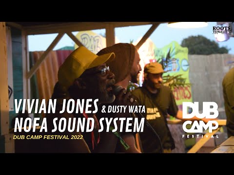 Vivian Jones & NOFA Sound System feat. Dusty Wata - Dub Camp Festival 2022