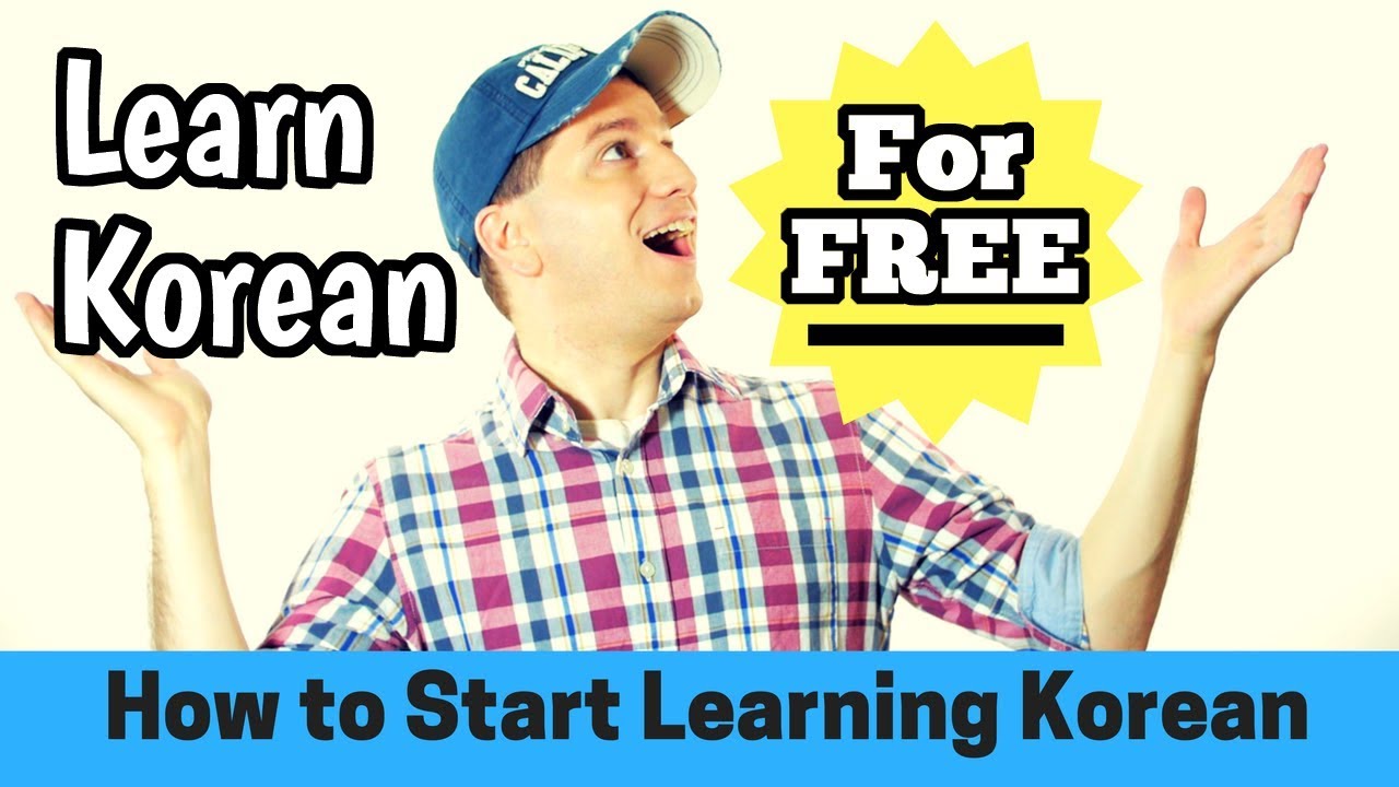 How to Start Learning Korean for Free (Tutorial) 10 Steps Learn