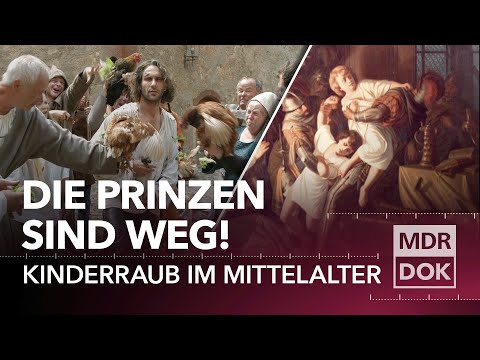 Der spektakuläre Prinzenraub von 1455 | MDR DOK